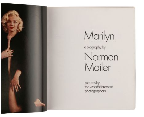 MAILER, Norman (1923-2007). Marilyn. A Biography. [New York]: Grosset &amp; Dunlap, Inc., 1973.4to. Illustrated with color an