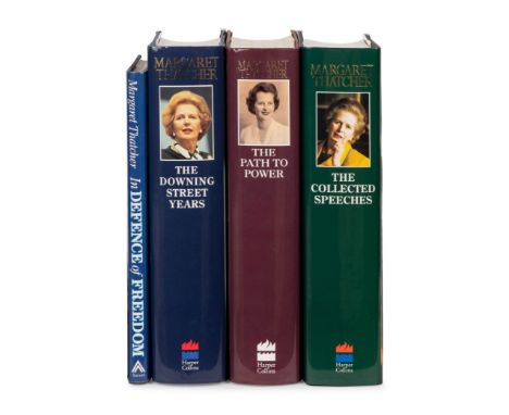 THATCHER, Margaret (1925-2013). A group of 4 memoirs and collections of speeches, comprising: &nbsp;In Defence of Freedom: Sp