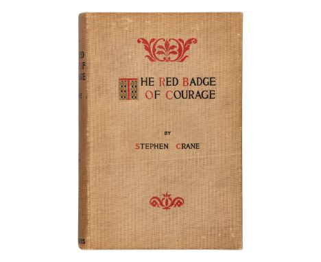 CRANE, Stephen (1871-1900). The Red Badge of Courage. New York: Appleton, 1895.8vo. Title printed in red and black. Original 