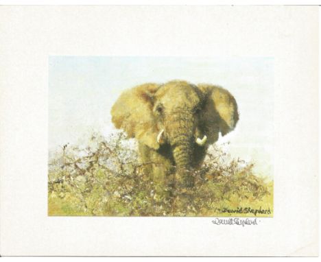 David Shepherd signed 7x5 elephant print. Shepherd was a British artist and one of the world's most outspoken conservationist