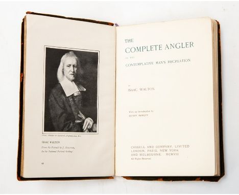 Walton, Izaak; Charles Cotton. The Compleat Angler, sixteenth Cassell edition, 1907. Very scarce, no copy seen by Coigney, Ho