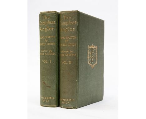Walton, Izaak; Charles Cotton. The Compleat Angler, Winchester Freemantle edition, in two volumes, London: Freemantle &amp; C