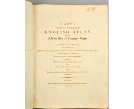 A book - Cary's New and Correct English Atlas being a new set of county maps from actual surveys, printed in London for John 