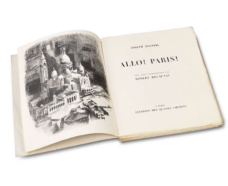 Joseph Delteil     Allo! Paris! Paris, Édition des Quatre-Chemins 1926.  Erste Ausgabe des einzigen von Delaunay illustrierte