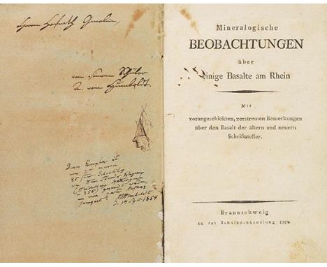 Alexander von Humboldt     Widmungsexemplar Mineralogische Beobachtungen über einige Basalte am Rhein. Mit vorangeschickten, 