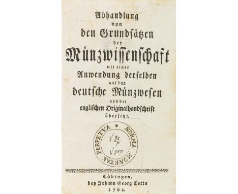 James Denham Steuart     Abhandlung von den Grundsätzen der Münzwissenschaft, mit einer Anwendung derselben auf das deutsche 