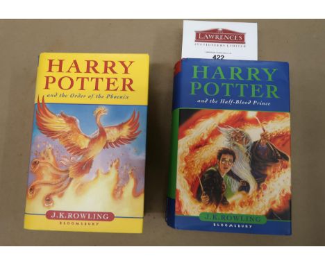 J.K. Rowling, two First Edition volumes, ' Harry Potter and The Half Blood Prince ' and ' Harry Potter and the Order of the P