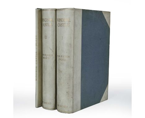 Hope, W.H. St John. Windsor Castle, an Architectural History. 2 vols. Country Life 1913. Untrimmed paper. Ltd Ed. 474/1050. F