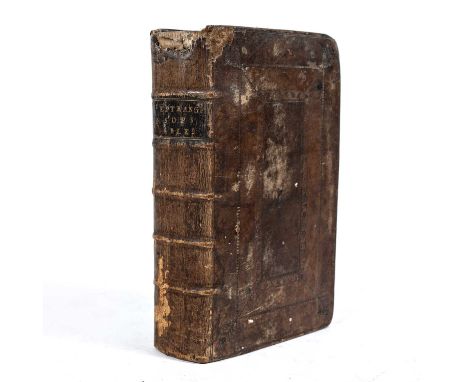 L'Estrange, (Sir Roger) 'Fables of Aesop and Other Mythologists with Morals and Reflections', 6th ed. Sare et Al London 1714,