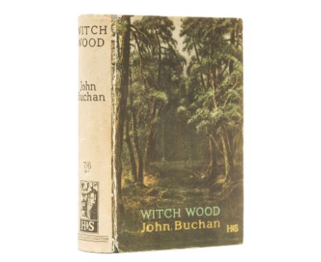 Buchan (John) Witch Wood, first edition, ink ownership inscription to half-title, original cloth, slight fading to spine, dus