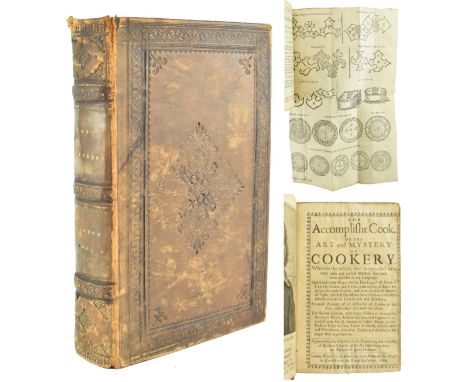 Cookery:- May, Robert. 1665 The Accomplisht Cook, or the Art and Mystery of Cookery. Wherein the whole Art is revealed in a m