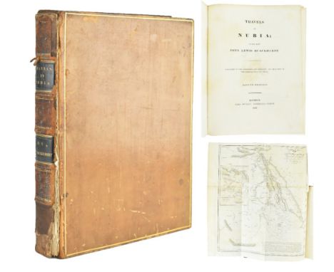 Travel and exploration. 1822 Travels in Nubia; by the late John Lewis Burckhardt. Published by the Association for Promoting 