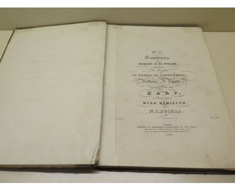 Hardcover book of Harp, or adapted for harp music, circa 1820 ? 1830, Size 9.75?  to 14 inches. Condition and Binding refer t