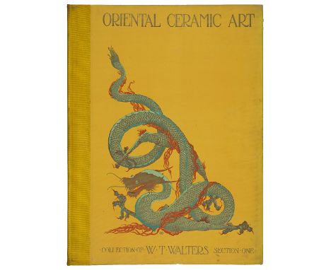   Bushell, Stephen W. Oriental ceramic art illustrated by examples from the collection of W. T. Walters. New York, Appleton, 