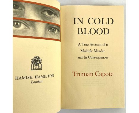 TRUMAN CAPOTE, 'In Cold Blood', 1965. UK First Edition, original cloth, condition VG, Hamish Hamilton, London, 1965.