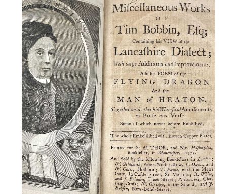 'The Miscellaneous Works of Tim Bobbin,' 'Containing his VIEW of the Lancashire Dialect; With large Additions and Improvement