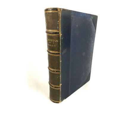 LAUNCESTON PAST AND PRESENT : A HISTORICAL AND DESCRIPTIVE SKETCH By Alfred F Robbins. (1884) Published by the Cornish and De