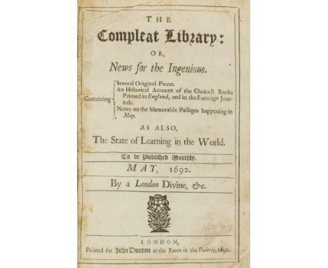 [Wolley (Richard, editor)] The Compleat Library: or, News for the Ingenious, vol.1 only (of 3), 7 parts in 1 vol., titles wit
