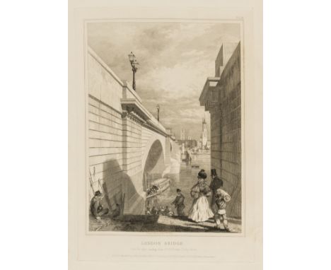 Cooke (Edward William) &amp; George Rennie. Views of the Old and New London Bridges, first edition, fine etched frontispiece 