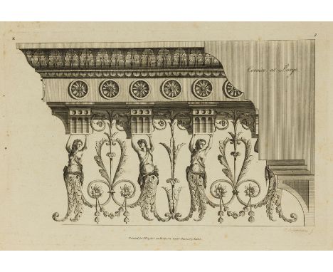 Columbani (Placido) Variety of Capitals, Freezes, and Corniches...Chimney-pieces, first edition, engraved throughout with tit