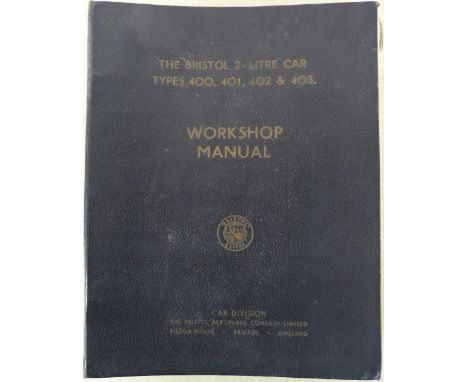 A Bristol 2 litre workshop manual, for the 400, 401, 402, 403.