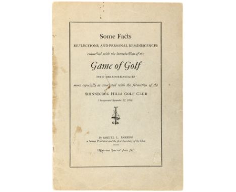 Heading: Author: Parrish, Samuel L.Title: Some Facts, Reflections, and Personal Reminiscences Connected with the Introduction