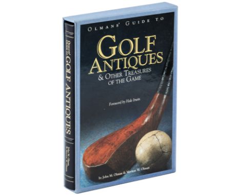 Heading: Author: Olman, John M. & Morton W.Title: Olman's Guide to Golf Antiques & Other Treasures of the Game. Subscriber's 