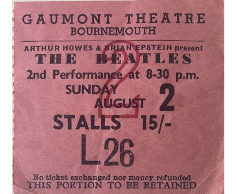 BEATLES GAUMONT 1964 TICKET. An original ticket stub for The Beatles performance (with Kinks support) at The Bournemouth Gaum