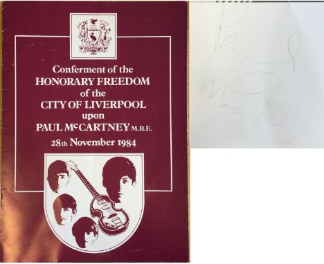 PAUL MCCARTNEY FREEEDOM OF LIVERPOOL SIGNED PROGRAMME &amp; TICKET. A programme booklet for Paul McCartney's 1984 conferment 
