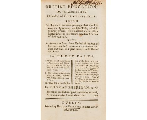 NO RESERVE Sheridan (Thomas) British Education: or the source of the disorders of Great Britain. Being an essay towards provi