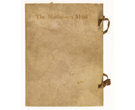 NO RESERVE Shakespeare Head Press.- Nutbrown Maid (The), number 7 of 55 copies on hand-made paper, printed in brown and black