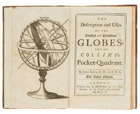 Harris (John) The Description and Uses of the Celestial and Terrestrial Globes; and of Collins's pocket quadrant..., The Thir