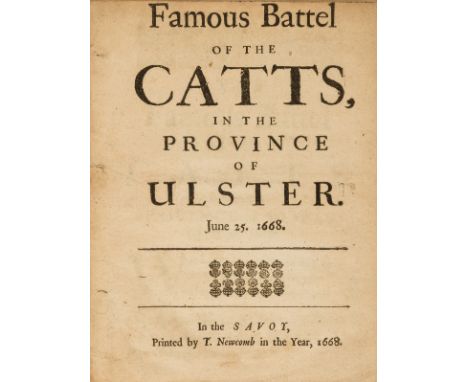 Ireland.- [Denham (Sir John, attributed to)] Famous Battel of the Catts in the Province of Ulster, only edition, title croppe