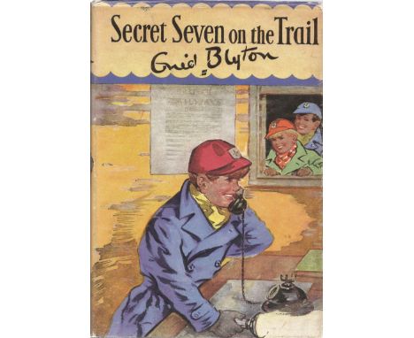 Enid Blyton hardback book Secret Seven on the Trail multi signed by Enid Blyton herself one dedicated on inside page and anot