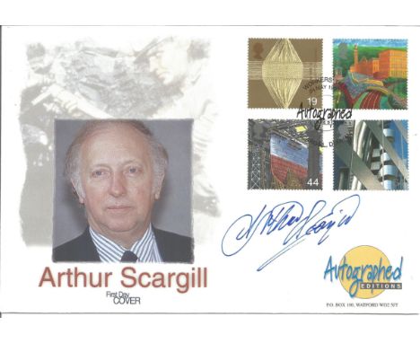 Arthur Scargill British Trade Unionist Signed Autographed Editions First Day Cover. Good Condition. All signed items come wit