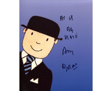 Mr Benn 8x10 photo signed by series narrator Ray Brooks who has added the series catchphrase "As if by magic" to his signatur
