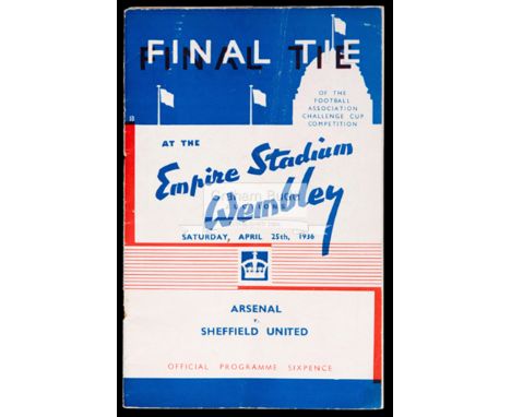 F.A. Cup Final programme Arsenal v Sheffield United 25th April 1936,staples removed, light vertical fold, otherwise good