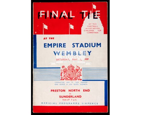 F.A. Cup Final programme Preston North End v Sunderland 1st May 1937,inside sellotaped repair to spine, replacement staples, 