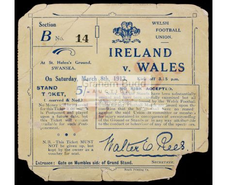 Wales v Ireland rugby union ticket played at St Helen's Ground, Swansea, 8th March 1913,paper loss, bottom right-hand corner