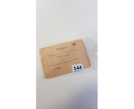 LAUNCH TICKET FOR TITANIC 31ST MAY 1911