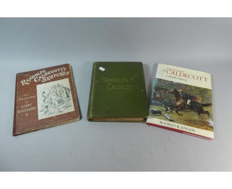 A Collection of Three Books Relating to Randolph Caldecott to Include a 1886 Leather Bound First Edition of Randolph Caldecot