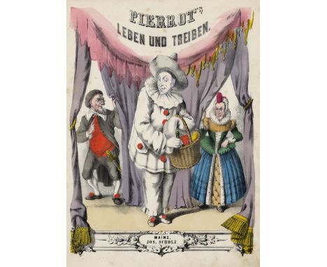 -- Rarissimum-- Pierrot's Leben und Treiben. Kolorierter lithographischer Titel und 19 Bl. mit Versen und 38 kolorierten lith
