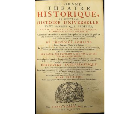 Imhof, Andreas Lazarus von. Le grand theatre historique ou nouvelle histoire universelle. Teile I-IV (von 5). Mit Kupfertitel