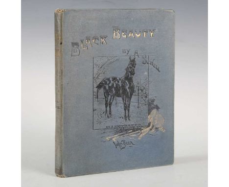 SEWELL, Anna. Black Beauty, the Autobiography of a Horse. London: Jarrold and Sons, 1894. First illustrated edition, inscribe