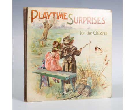 MOVABLE BOOK. – Clifton BINGHAM. Playtime Surprises for the Children. London: Ernest Nister, [circa 1899.] 4to (225 x 214mm.)