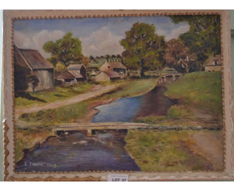 An oil on canvass of Bourton on the Water signed R Thorpe 1969