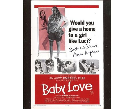  ANN LYNN: 8x10 photo of the posterfor the film ‘baby Love’ signed by actress Ann Lynn who played the lead role Good conditio