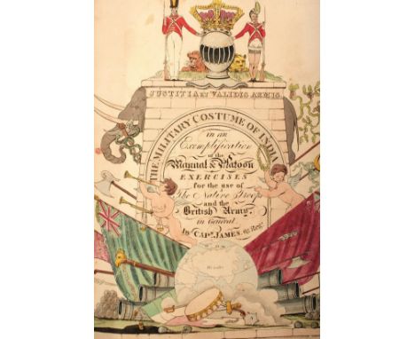 BOOKS: JAMES (ABRAHAM) CAPN. 67 REGT., The Military Costume of India in an Exemplification of the Manual &amp; Platoon Exerci