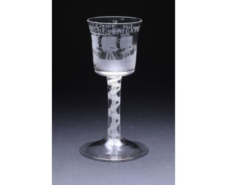 AN ENGRAVED PRIVATEER GLASS    the slightly waisted bucket bowl engraved with a portrait of the 'Eagle'  beneath the inscript