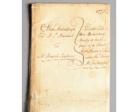 Late 18th Century land deed and letters patent from British West Florida prior to its return to Spain in 1783 and later annex